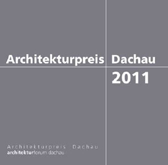 Architekturpreis Dachau 2011